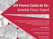 S’obre la convocatòria per als 14ens Premis Ciutat de Vic d’Activitat Física i Esport